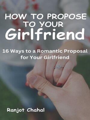 cover image of How to Propose to Your Girlfriend